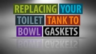 Changing Your Toilet TanktoBowl Gaskets