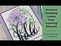 Creative Detailing Inside Your Layering Stencils - Stamp and Chat Live