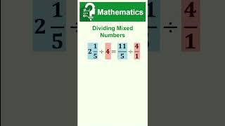 Dividing Mixed Numbers  #math #maths #mathematics #educ #education #review #test #exam