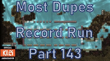 Oxygen Not Included - Most Dupes Record Run - Part 143