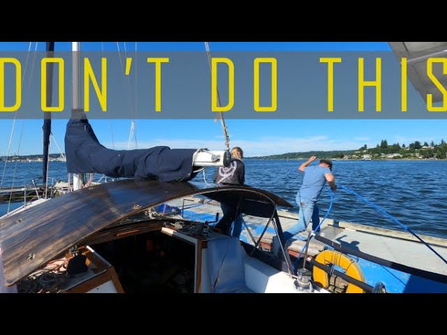 How NOT to Dock a Sail Boat - Level 49 - Sailing Endgame