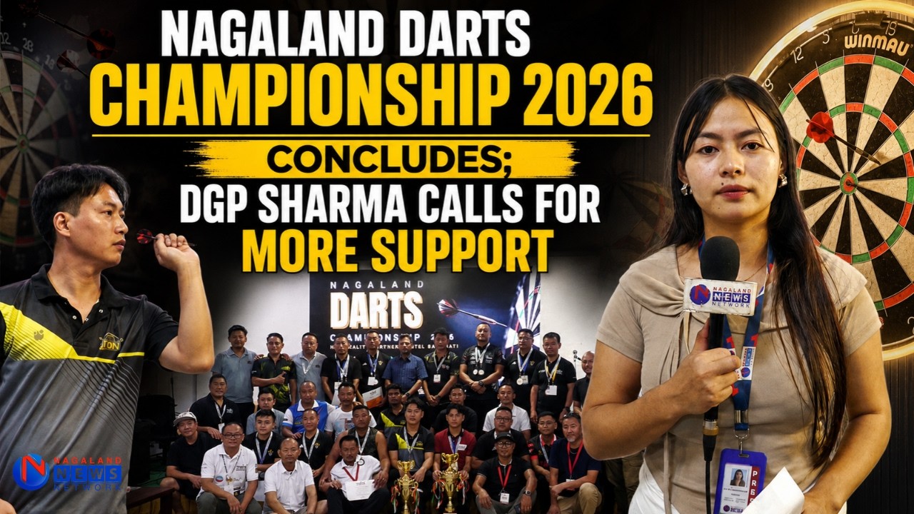 NAGALAND DARTS CHAMPIONSHIP 2026 CONCLUDES; DGP SHARMA CALLS FOR MORE SUPPORT