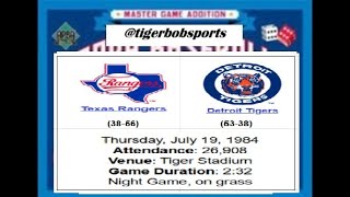 1984 Baseball Replay Community Project. July 19th Rangers vs Tigers game 1 of 4. Apba baseball game.