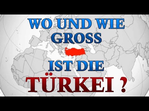 Video: Wo Liegt Die Türkei