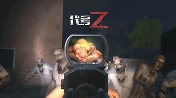 Code :Z 代号：Z - CBT Gameplay Trailer Left 4 Dead Mobile Version ? New Survival Zombie Mobile Game