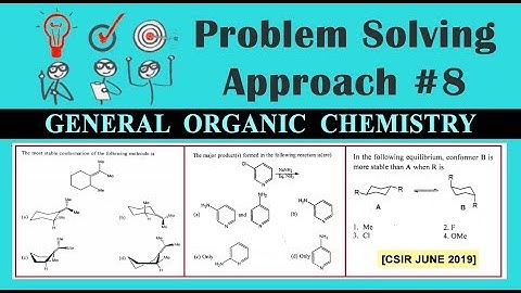 Problem Solving Approach: GOC | Organic Chemistry | CSIR NET