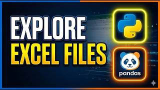 How to READ and EXPLORE an EXCEL FILE using Pandas (Step by Step)