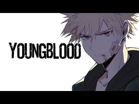 Nightcore - Youngblood