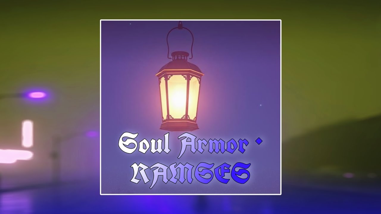 Soul Armor · RAMSES💔❤️‍🩹  [Самый Грустный Фонк В СНГ]  