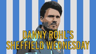 Danny Röhl: Sheffield Wednesday's Rabbit out of a Hat