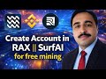 Creat Free Mining Account in RAX Finance || Surf AI