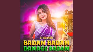 Badam Badam Damage Badam