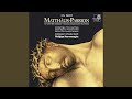 Miniature de la vidéo de la chanson Matthäus-Passion, Bwv 244: Erster Teil. 11. „Er Antwortete Und Sprach“ (Evangelista, Jesus, Judas)