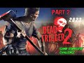Dead trigger 2 walkthrough - PART 2 ( Android/iOS) Gameplay | 2023 | complete game challenge
