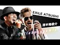 ATSUSHI &amp; 清木場俊介 コラボミックス A part