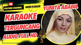 KARAOKE YUNITA ABABIL - TERGUNCANG NADA WANITA (COVER KORG PA 700 TANPA SULING
