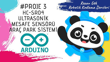 Arduino Dersleri (mBlock) - Ultrasonik Mesafe Sensörü İle Araç Park Sensörü Yapma Proje 3