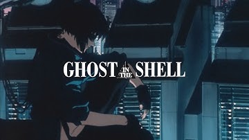 Ghost In The Shell (1995) - Now That