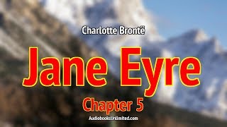 Jane Eyre Audiobook Chapter 5