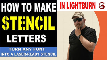 Easily Create Stencil Fonts for Laser Cutting!