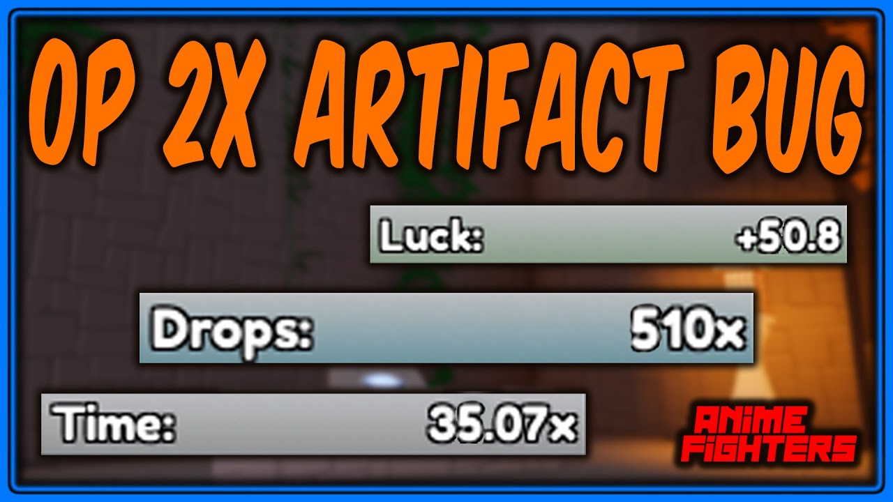 HOW TO GET 2X ARTIFACT DROP IN ANIME FIGHTERS SIMULATOR [UPDATE 38] 