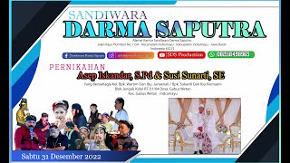 LIVE SANDIWARA 'DARMA SAPUTRA' | The Wedding Asep Dengan Susi | SABTU I  31 Desember 2022 #MALAM