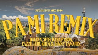 Pa Mi - Dalex, Sech, Rafa Pabön, Cazzu, Feid, Khea & Lenny Tavarez (Letra/Lyrics) - Reggaeton 2024