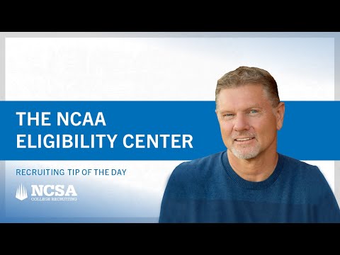 Recruiting Tip of the Day: NCAA Eligibility Center