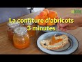 Recette de la confiture dabricot 3 minutesfacile et rapide