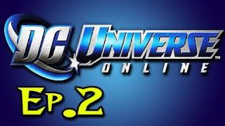 DC Universe Online: Beta Playthrough w/Nova Ep.2 - Still Hero Creating