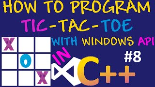 How to program Tic Tac Toe in C++/Visual Studio/Windows API #8 - Determining and displaying a winner screenshot 5