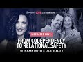 Liberated Love: From Codependency to Relational Safety with Mark Groves & Kylie McBeath