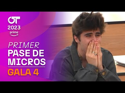 PRIMER PASE DE MICROS COMPLETO | GALA 4 | OT 2023