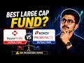 Finance in 50 Days - Day 36 Best Large Cap Mutual Fund in 2026? Nippon India vs ICICI Prudential