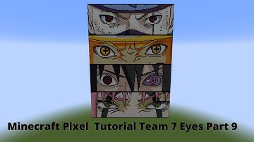 Minecraft Pixel Art Tutorial Team 7 Eyes Sakura, Sasuke, Naruto, Kakashi Part 9