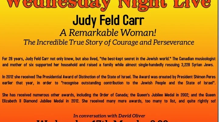 Judy Feld Carr - The Incredible True Story of Cour...