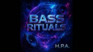 H.P.A. –  🔥 Bass Rituals 8: Sacred Distortion (Official Music Video) #bass #techno #deephouse