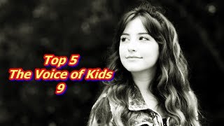 Top 5 - The Voice of Kids 9