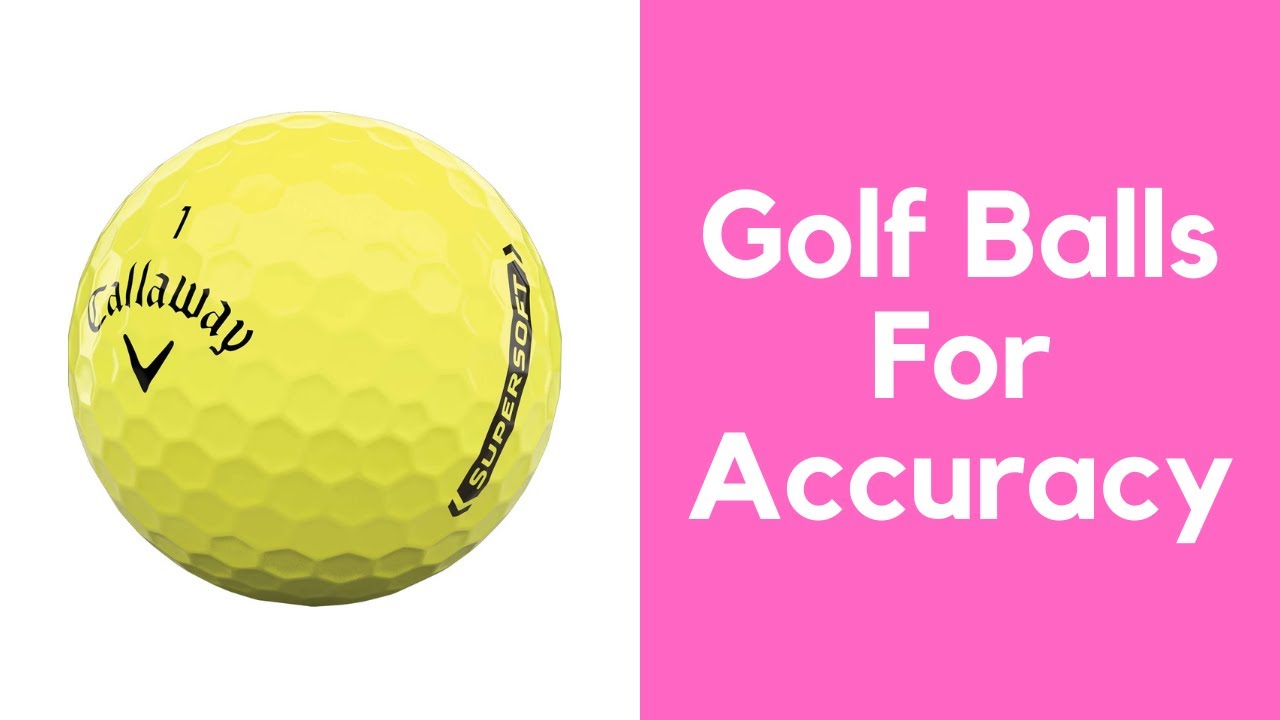 Best Golf Balls For Distance and Accuracy Best Golf Balls For