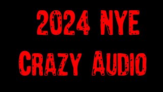 New Years 2024 Sounds of my crazy country neighborhood!