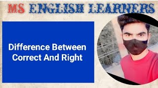 Difference between correct and right
