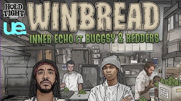 Inner Echo - Winbread ft Redders & Buggsy | Hold Tight Records