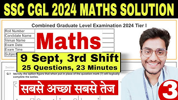 Set-3- SSC CGL 2024 (9 Sept, 3rd Shift) Maths Solution by Rohit Tripathi- CGL Tier-1 Solved Paper