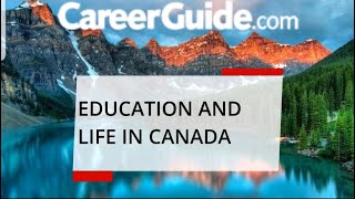 Education And Life In Canada