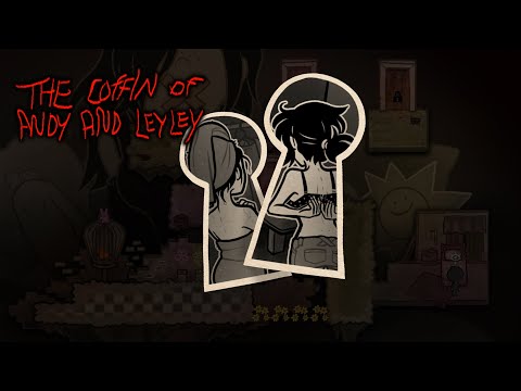 The Coffin Of Andy And Leyley Episode 3 Andrew Peeps Ashley