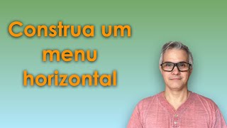 Create a Horizontal Menu with HTML and CSS: Step-by-Step Tutorial