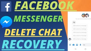 how to recover deleted messages on messenger | facebook delete message recovery