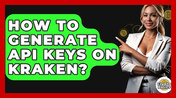 How To Generate API Keys On Kraken? - CryptoBasics360.com