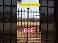 Bombay stock exchange || #bse #bombaystockexchange