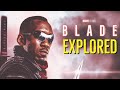 BLADE (The Perfect Vampire) History + MCU Explored